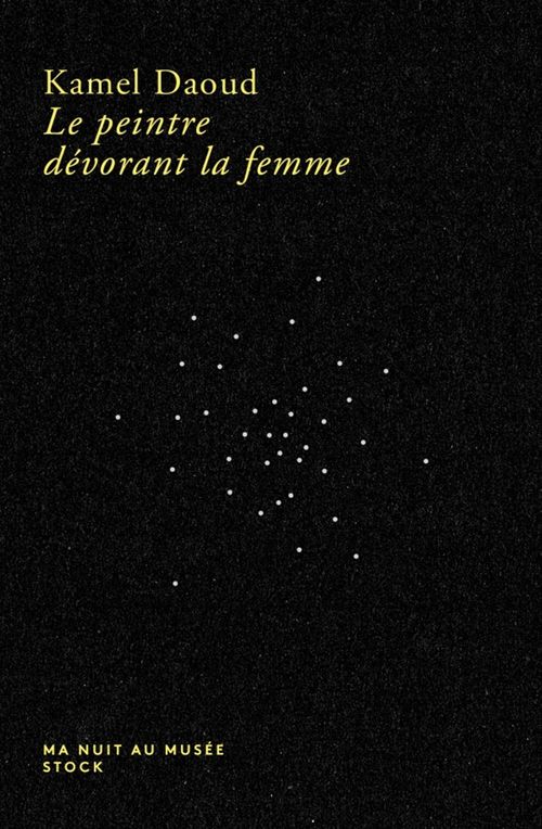 Couverture ebook de Le peintre dévorant la femme, de Kamel Daoud
