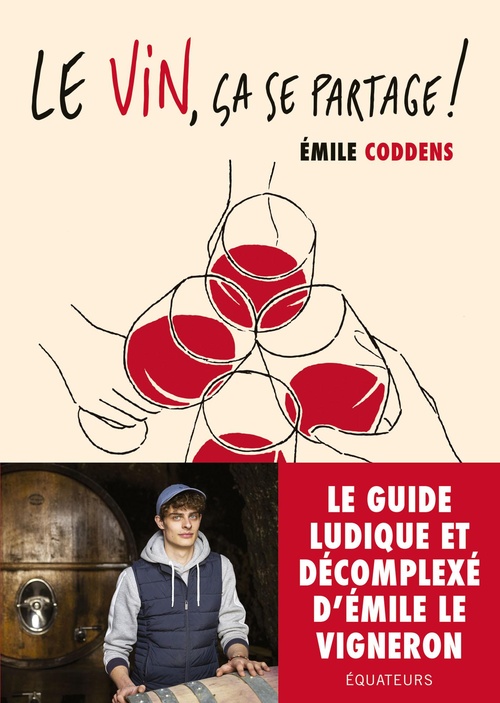 ebook cover of Le vin, ça se partage !, by Émile Coddens