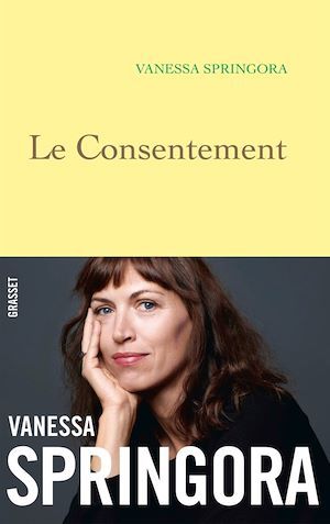ebook cover of Le consentement, by Vanessa Springora