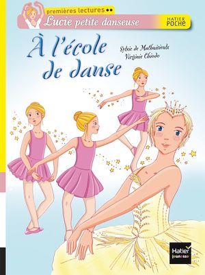 Couverture ebook de A l'école de danse, de Sylvie de Mathuisieulx