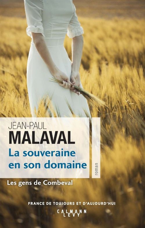Couverture ebook de La Souveraine en son domaine (Les Gens de Combeval T2), de Jean-Paul Malaval