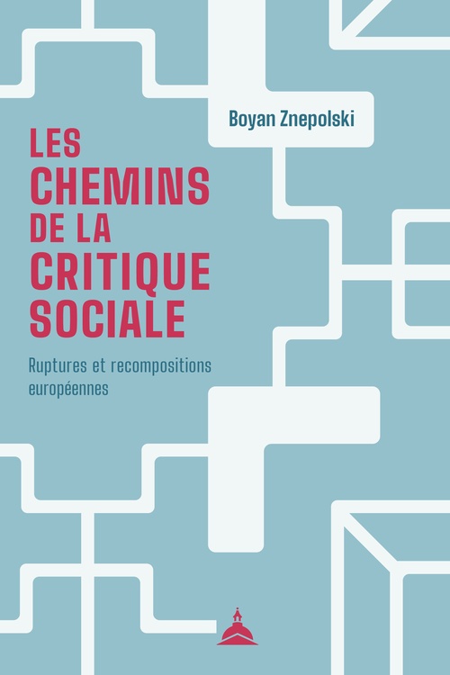 ebook cover of Les chemins delacritiquesociale, by Boyan Znepolski