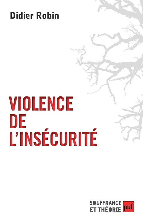 Couverture ebook de Violence de l'insécurité, de Didier Robin