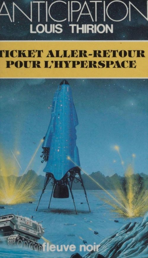 Couverture ebook de Ticket aller-retour pour l'hyperspace, de Louis Thirion