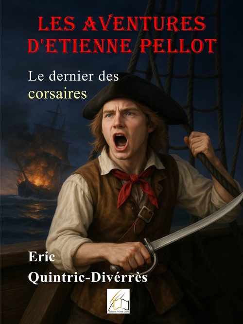 ebook cover of Les aventures d'Etienne Pellot, by Eric Quintric-Divérrès