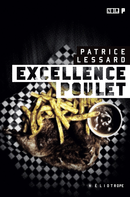 ebook cover of Excellence Poulet, by Lessard Patrice