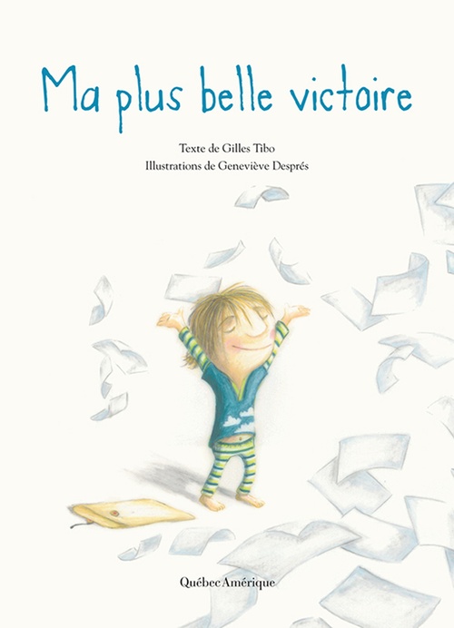 Couverture ebook de Ma plus belle victoire, de Gilles Tibo