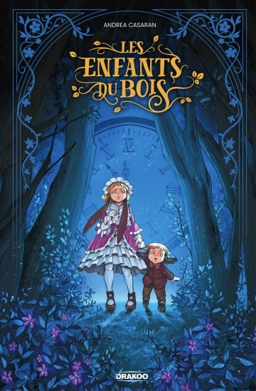 ebook cover of Fantasmagoriana - Tome 1 - Les enfants du bois, by Andrea Casaran