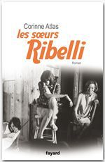 ebook cover of Les soeurs Ribelli, by Corinne Atlas
