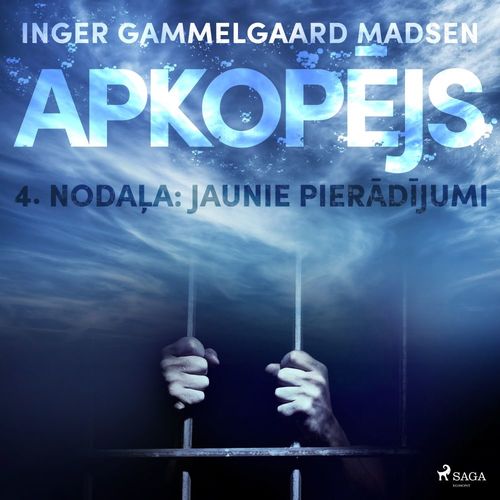 Couverture audiobook de Apkopejs, 4. nodala "Jaunie pieradijumi", de Inger Gammelgaard Madsen