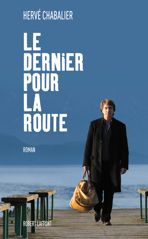 ebook cover of Le dernier pour la route, by Hervé Chabalier