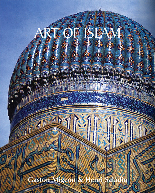 Couverture ebook de Art of Islam, de Gaston Migeon, Henri Saladin