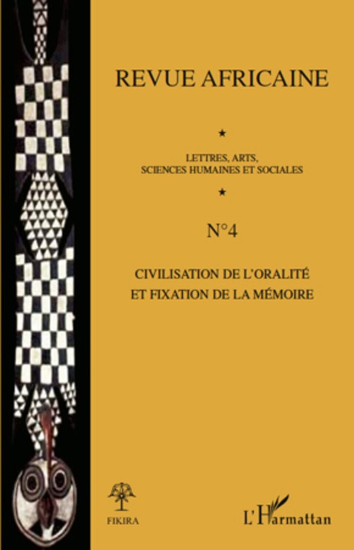 Couverture ebook de Civilisation de l'oralité et fixation de la mémoire, de