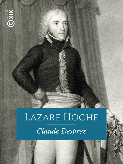 ebook cover of Lazare Hoche, by Claude Desprez