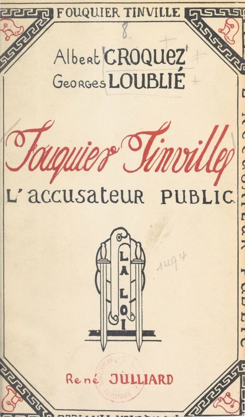 Couverture ebook de Fouquier-Tinville, de Albert Croquez, Georges Loublié
