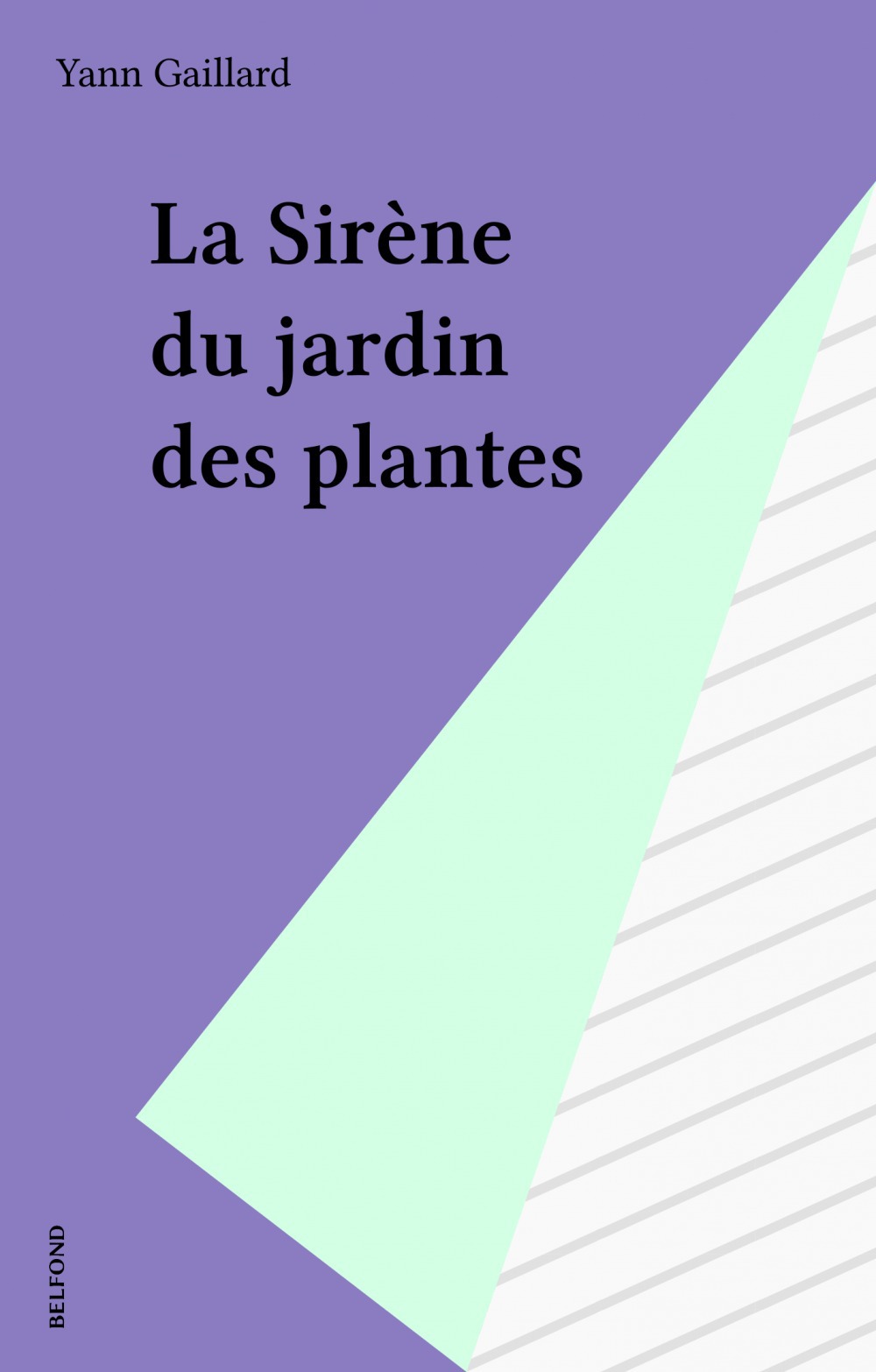 ebook cover of La Sirène du jardin des plantes, by Gaillard/Yann