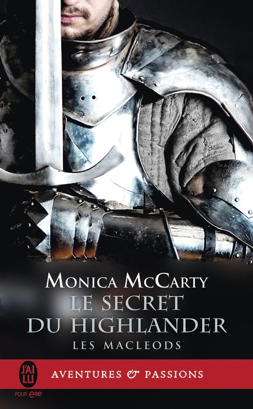 Couverture ebook de Les MacLeods (Tome 2) - Le secret du Highlander, de Monica Mccarty
