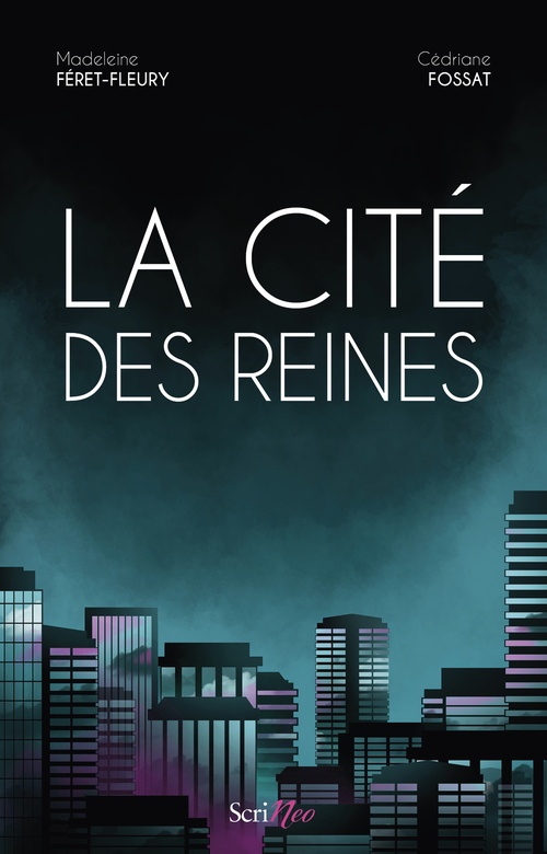 Couverture ebook de La cité des Reines, de Madeleine Féret-Fleury, Cédriane Fossat