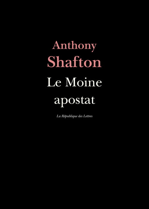 ebook cover of Le Moine apostat, by Anthony Shafton