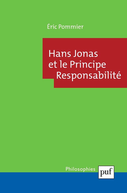 ebook cover of Hans Jonas et le Principe Responsabilité, by Eric Pommier