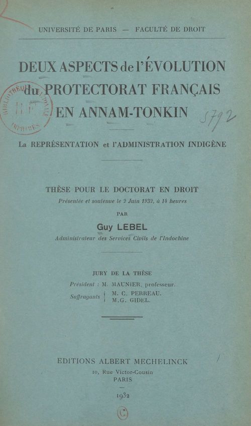 Couverture ebook de Deux aspects de l'évolution du protectorat français en Annam-Tonkin : la représentation et l'administration indigène, de Guy Lebel