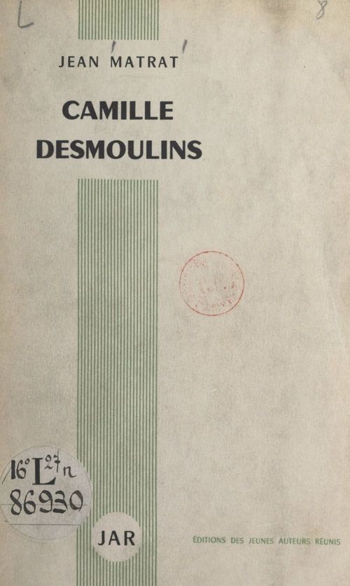 Couverture ebook de Camille Desmoulins, de Jean Matrat