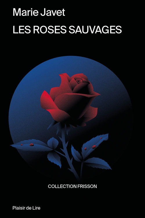 ebook cover of Les roses sauvages, by Marie Javet