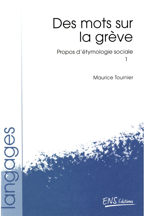 ebook cover of Propos d´étymologie sociale. Tome 1, by Maurice Tournier