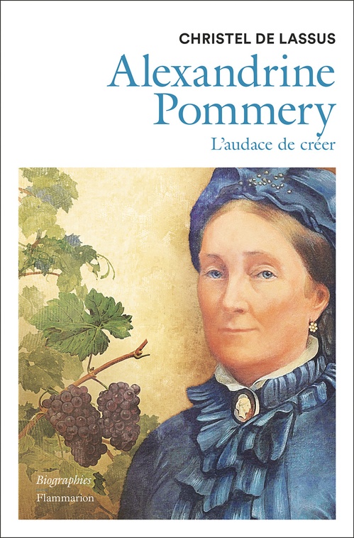 ebook cover of Alexandrine Pommery. L'audace de créer, by Christel De Lassus