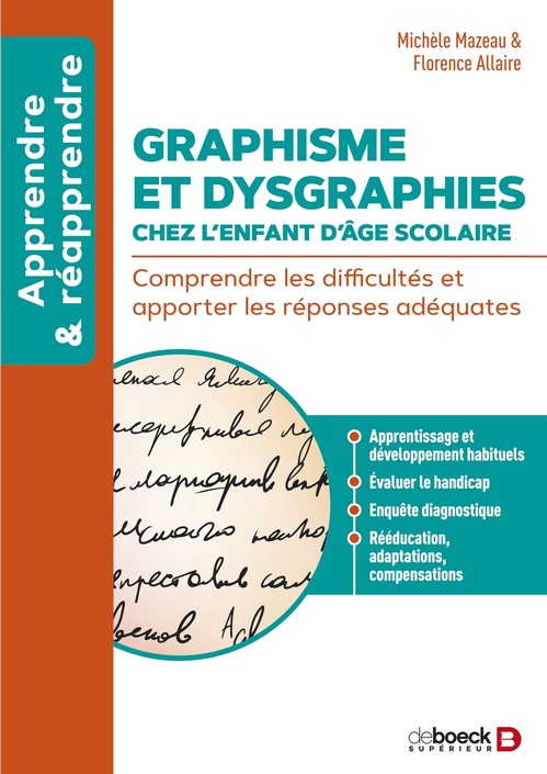 Couverture ebook de Graphisme et dysgraphies chez l´enfant d´âge scolaire, de Michèle Mazeau, Florence Allaire