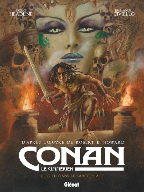 ebook cover of Conan le Cimmérien -  Le dieu dans le sarcophage, by Emmanuel Civiello, Doug Headline, Civiello