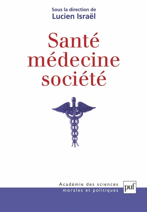 Couverture ebook de Santé, médecine, société, de Lucien Israël