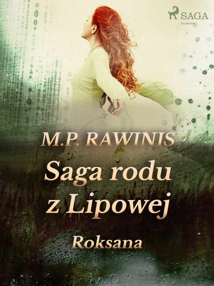 ebook cover of Saga rodu z Lipowej 15: Roksana, by Marian Piotr Rawinis