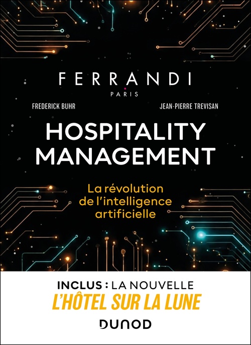 ebook cover of Hospitality management : la révolution de l'intelligence artificielle, by Frederick Buhr, Jean-Pierre Trevisan
