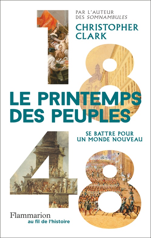 Couverture ebook de 1848 - Le printemps des peuples. Combattre pour un monde nouveau, de Christopher Clark