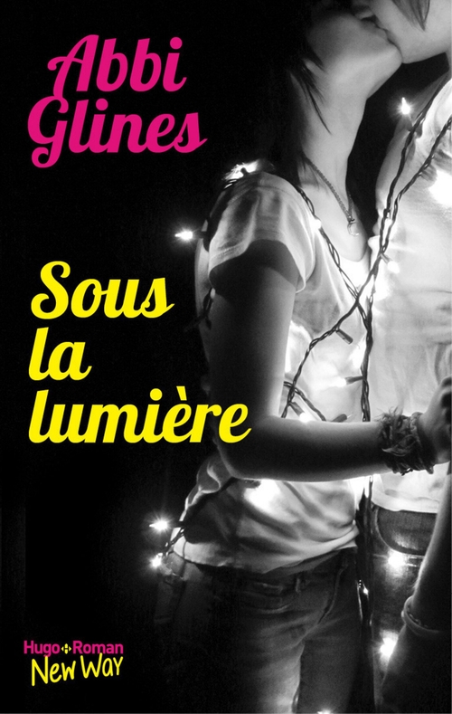 ebook cover of Sous la lumière, by Abbi Glines
