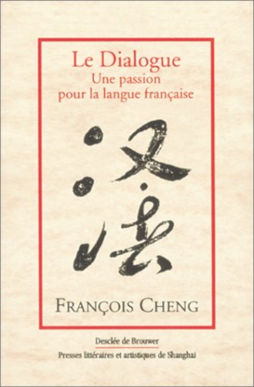 Couverture ebook de Le Dialogue, de François Cheng
