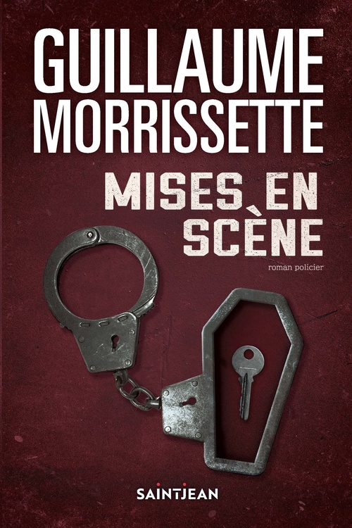 ebook cover of Mises en scène, by Guillaume Morrissette