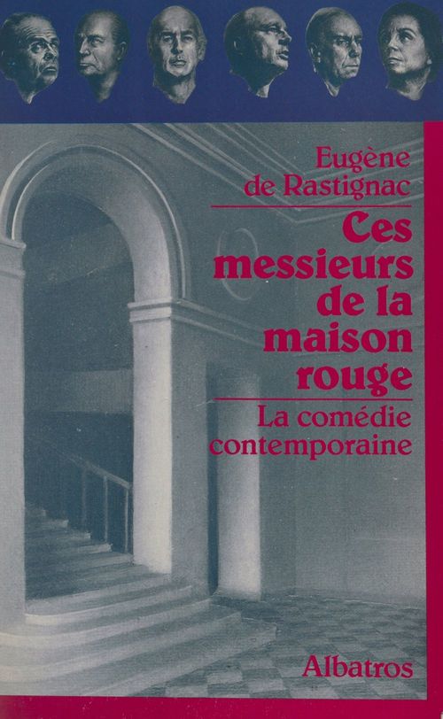 Couverture ebook de Ces messieurs de la maison rouge, de Eugene De Rastignac