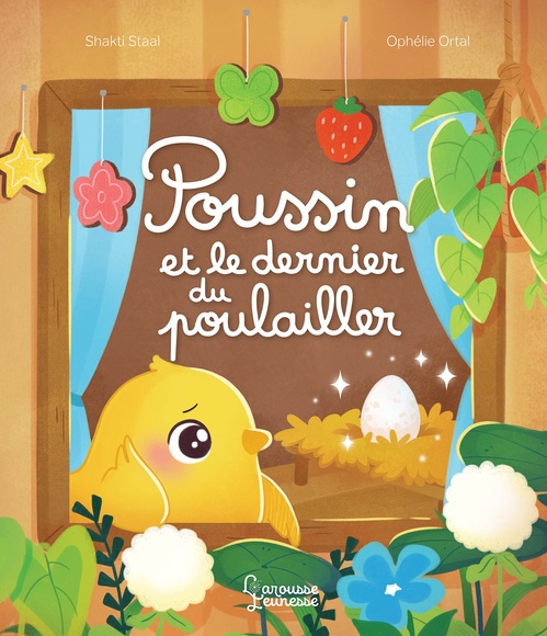 ebook cover of Poussin et le petit dernier du poulailler, by Shakti Staal