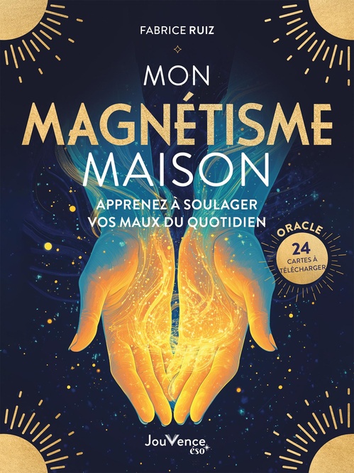 Couverture ebook de Mon Magnétisme maison, de Fabrice Ruiz