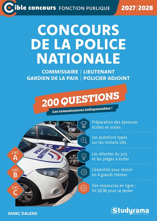 ebook cover of Concours de la police nationale : 200 questions - Catégories A, B et C - Édition 2027-2028, by Marc Dalens
