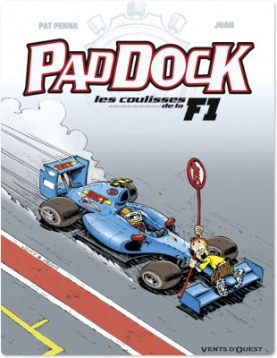 Couverture ebook de Paddock, les coulisses de la F1 - Tome 03, de Juan