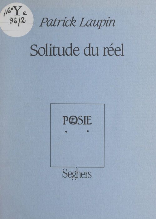 Couverture ebook de Solitude du réel, de Patrick Laupin