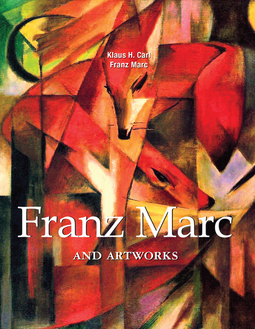 Couverture ebook de Franz Marc, de Klaus H. Carl, Franz Marc