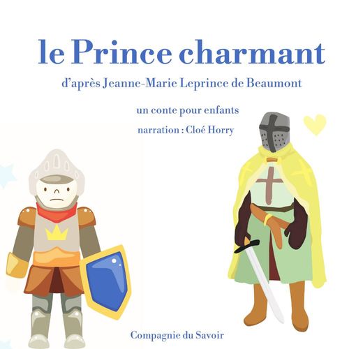 Couverture audiobook de Le Prince charmant, de Madame Leprince de Beaumont