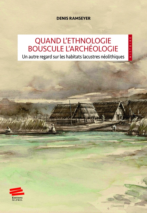 ebook cover of Quand l'ethnologie bouscule l´archéologie, by Denis Ramseyer