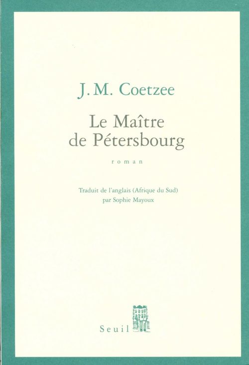 ebook cover of Le maître de Pétersbourg, by John Maxwell Coetzee