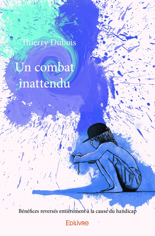 ebook cover of Un combat inattendu, by Thierry Dubois