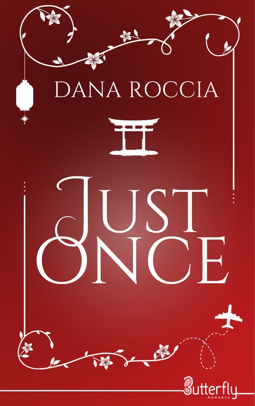 ebook cover of Just Once, by Dana Roccia